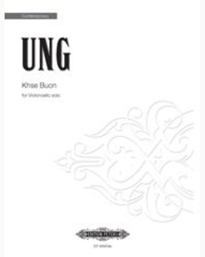Khse Buon (Violoncello version) — Chinary Ung