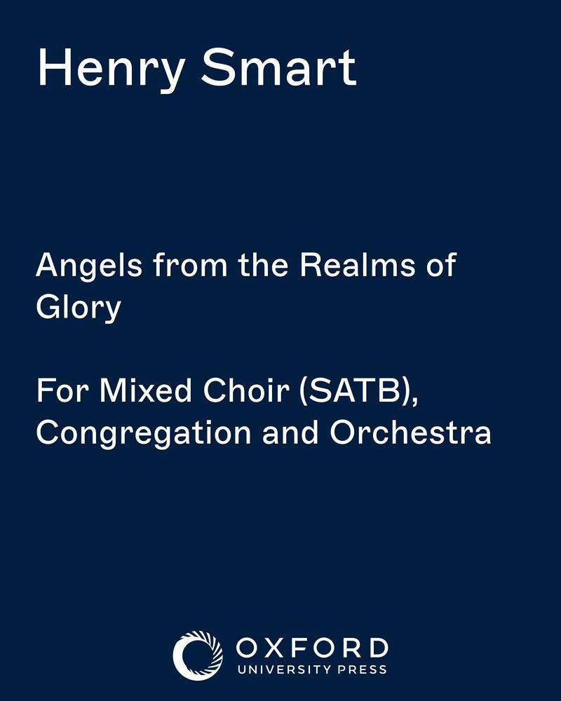 Angels from the Realms of Glory — Henry Smart