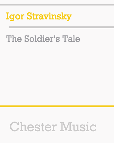 The Soldier's Tale — 斯特拉文斯基