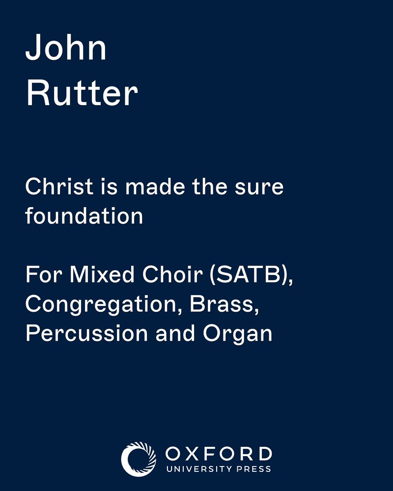 Christ is made the sure foundation — 约翰·拉特