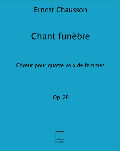 Chant funèbre (Extract from 'Much Ado About Nothing' by William Shakespeare) — 肖松