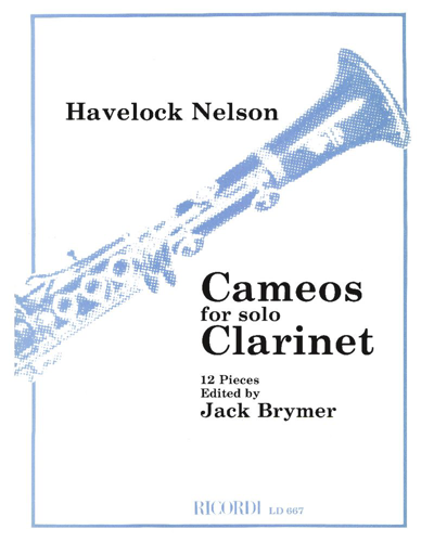 Cameos for Solo Clarinet — Havelock Nelson