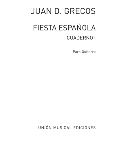 Fiesta Española — Juan D. Grecos