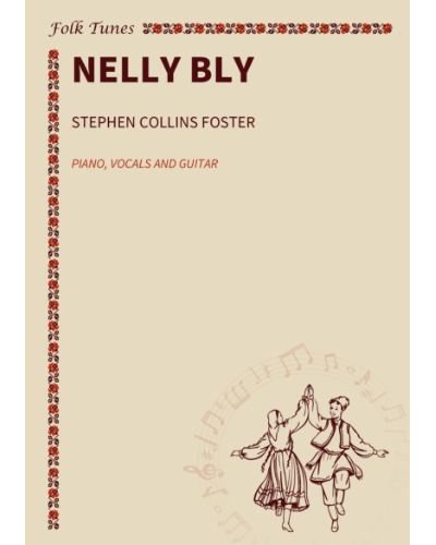 Nelly Bly — 斯蒂芬·福斯特