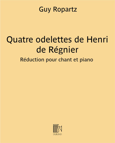 Four Odelettes (After Henri de Régnier) — 罗帕茨