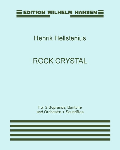 Rock Crystal — Henrik Hellstenius