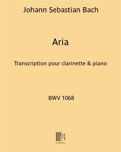 Aria (from 'Suite in D major', BWV 1068) — Johann Sebastian Bach