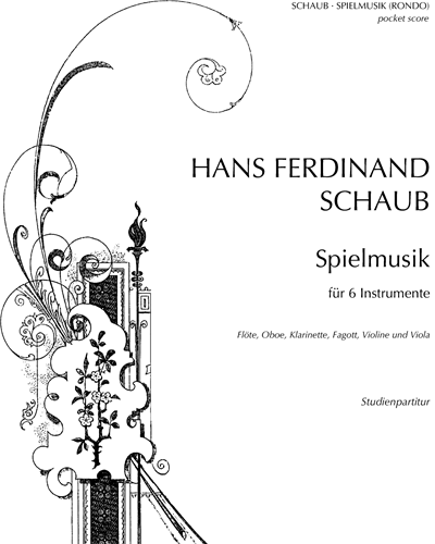 Spielmusik — Hans Ferdinand Schaub