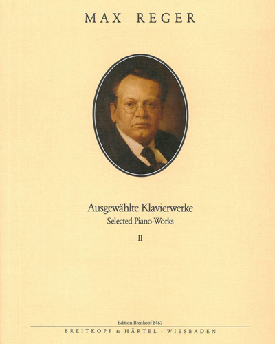 Ausgewählte Klavierwerke - Vol. 2 — Max Reger