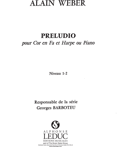Prelude for Horn in F and Harp or Piano — Alain Weber