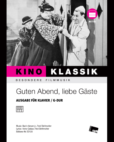 Guten Abend, liebe Gäste (Title Song from the TV Series 'Väter der Klamotte') — Quirin Amper Jr.