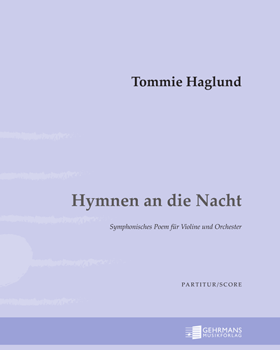 Hymns to the Night — Tommie Haglund