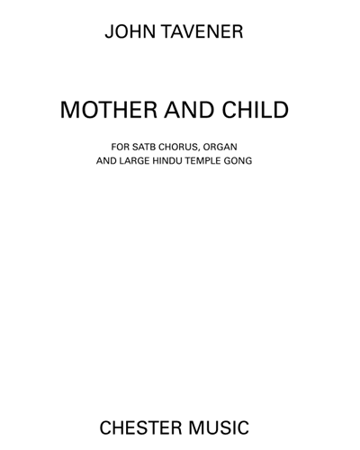 Mother and Child — 约翰·塔文纳