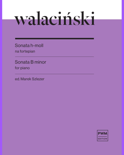 Sonata in B minor — Adam Walaciński