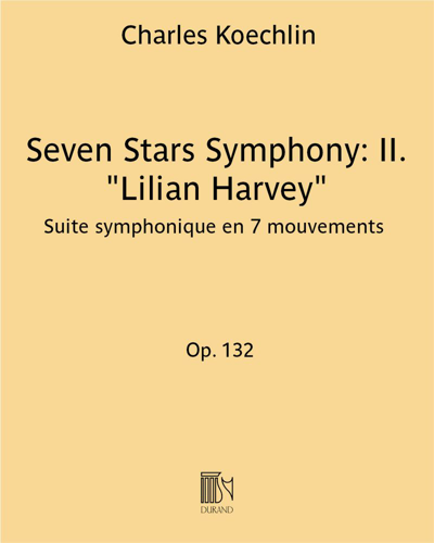 Seven Stars Symphony: II. 'Lilian Harvey' — 夏尔·凯什兰