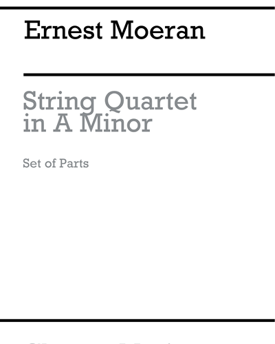 String Quartet in A minor — Ernest John Moeran