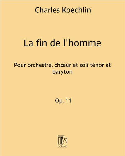 La fin de l'homme, op. 11 — 夏尔·凯什兰
