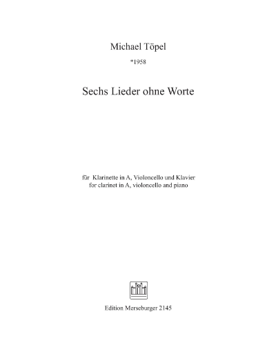 Six Songs Without Words — Michael Töpel