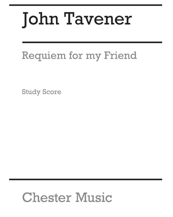 Requiem for my Friend — 约翰·塔弗纳