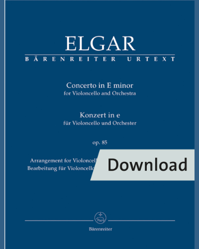 Concerto for Violoncello and Orchestra in E minor, op. 85 — 埃尔加