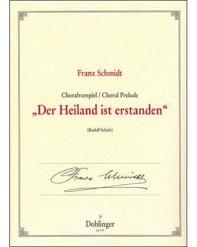 Der Heiland ist erstanden — 弗朗兹·施密特