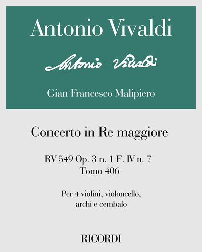 Concerto in D major, RV 549, op. 3 no. 1, F. IV no. 7, Vol. 406 — 维瓦尔第