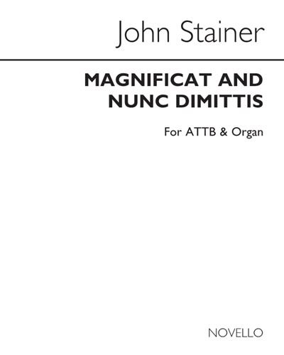 Magnificat and Nunc Dimittis — John Stainer
