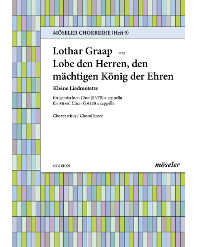 Praise the Lord, the mighty king of honor — Lothar Graap