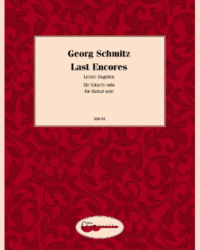 Last Encores (Letzte Zugaben) — Georg Schmitz