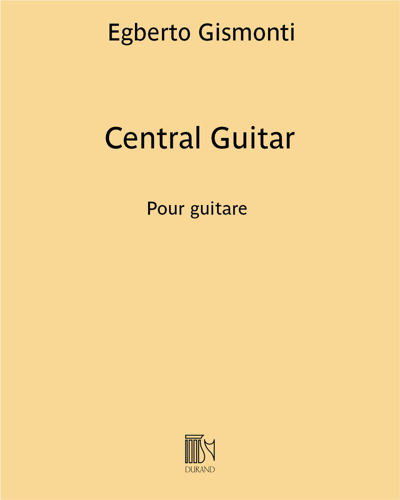 Central Guitar — Egberto Gismonti