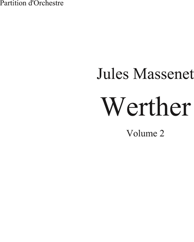 Werther — Jules Massenet