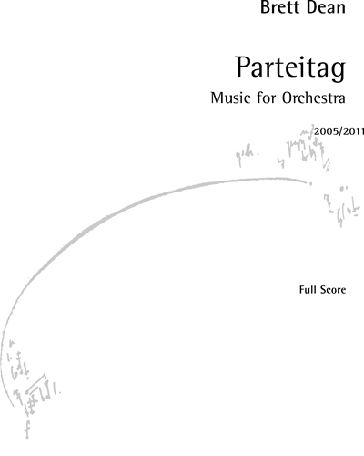 Parteitag [Abridged Version, 2011] — Brett Dean