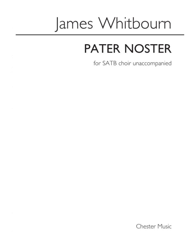 Pater noster (The Lord's Prayer) — James Whitbourn