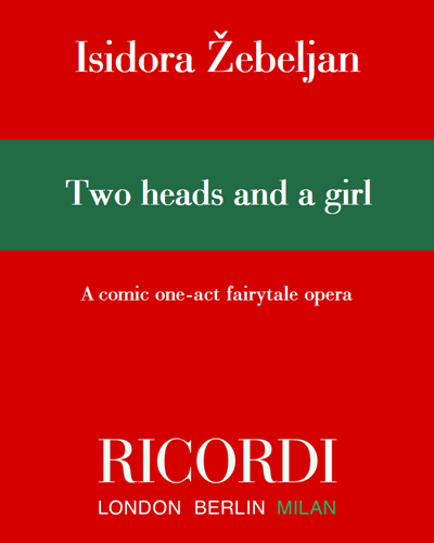 Two heads and a girl — Isidora Žebeljan