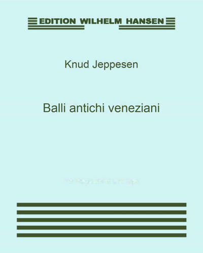 Balli antichi veneziani — Knud Jeppesen