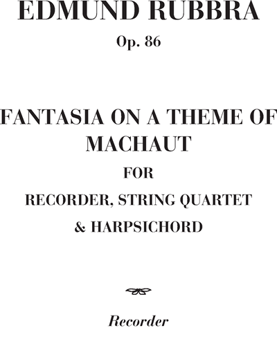 Fantasia on a Theme of Machaut, op. 86 — 埃德蒙·鲁布拉