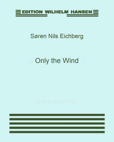 Only the Wind — Søren Nils Eichberg