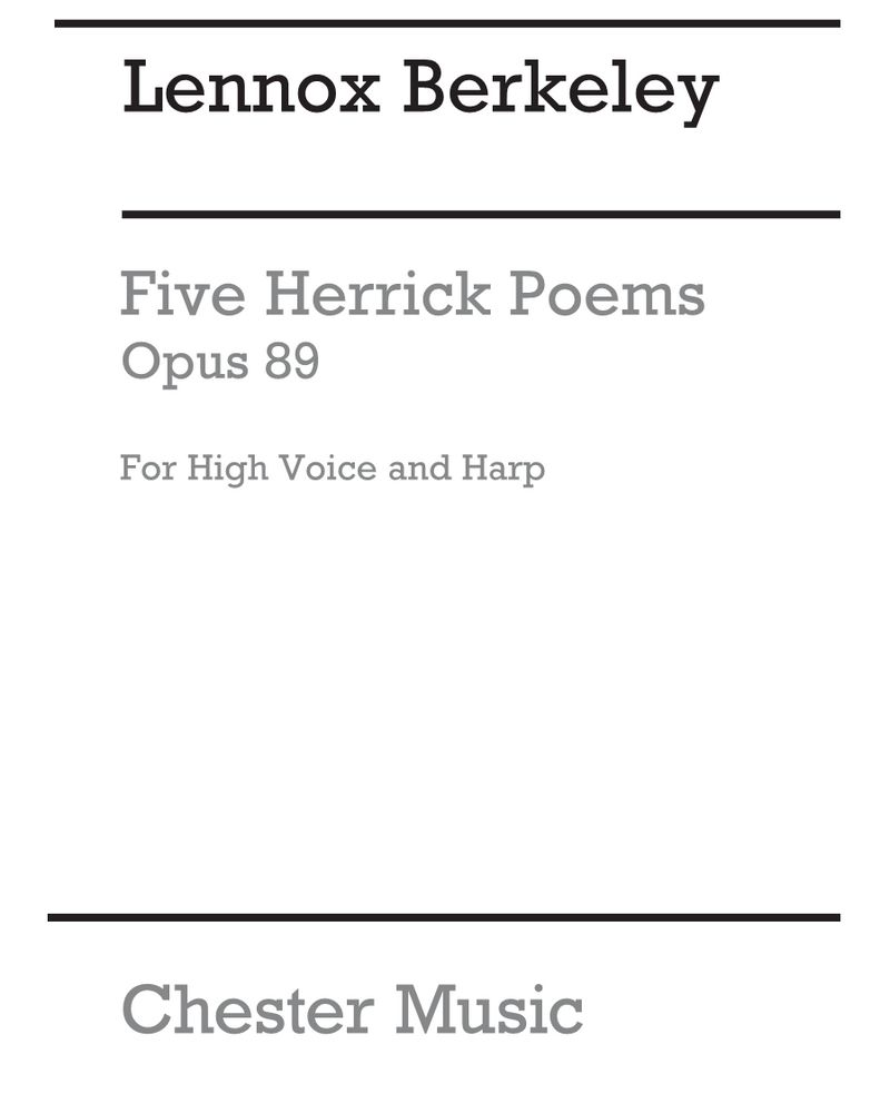 Five Herrick Poems, op. 89 — Lennox Berkeley
