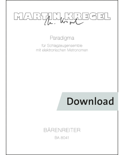 Paradigma für Schlagzeugensemble mit elektronischen Metronomen — Martin Kregel