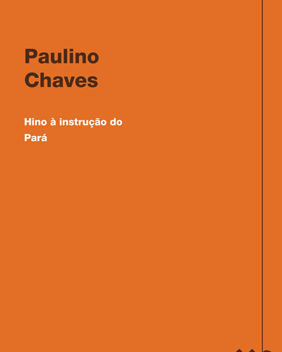 Hino à instrução do Pará — Paulino Chaves