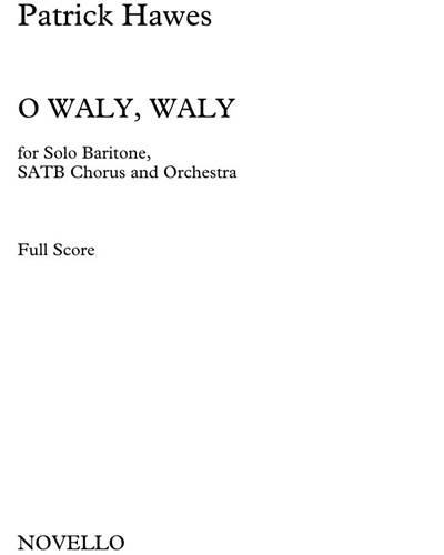 O Waly, Waly — Patrick Hawes