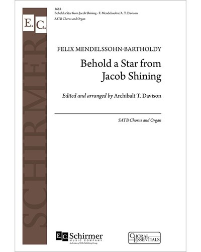 Christus: Behold A Star From Jacob Shining — 门德尔松