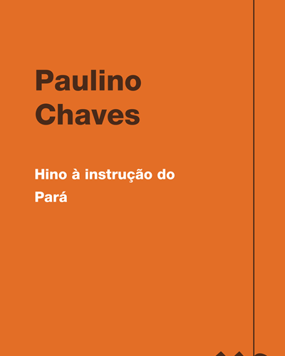 Hino à instrução do Pará — Paulino Chaves