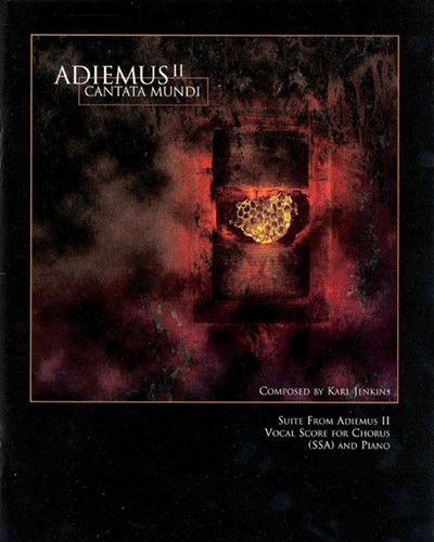 Suite from "Adiemus II: Cantata Mundi" — 卡尔·詹金斯