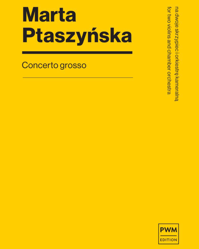 Concerto Grosso — Marta Ptaszyńska