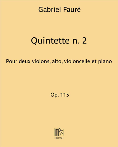Quintet No. 2, op. 115 — 福雷