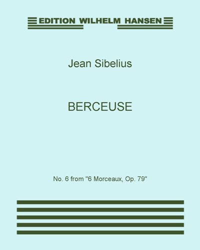 Berceuse, op. 79 no. 6 — 西贝柳斯