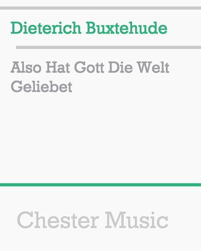 Also Hat Gott Die Welt Geliebet — 布克斯特胡德