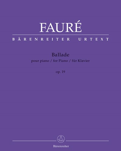 Ballade for Piano, op. 19 — 福雷