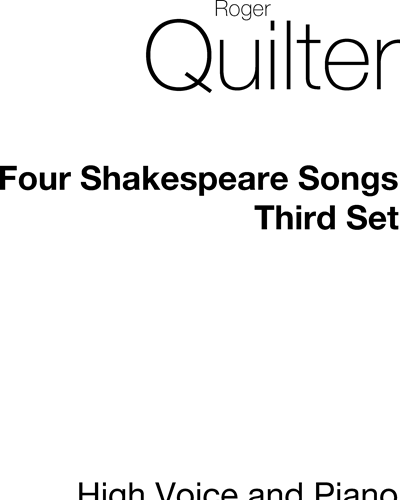 Four Shakespeare Songs, op. 30 — Roger Quilter